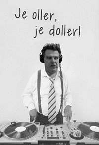 Je oller je doller!